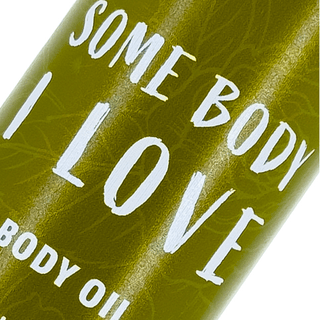 Some Body I Love - Body Oil