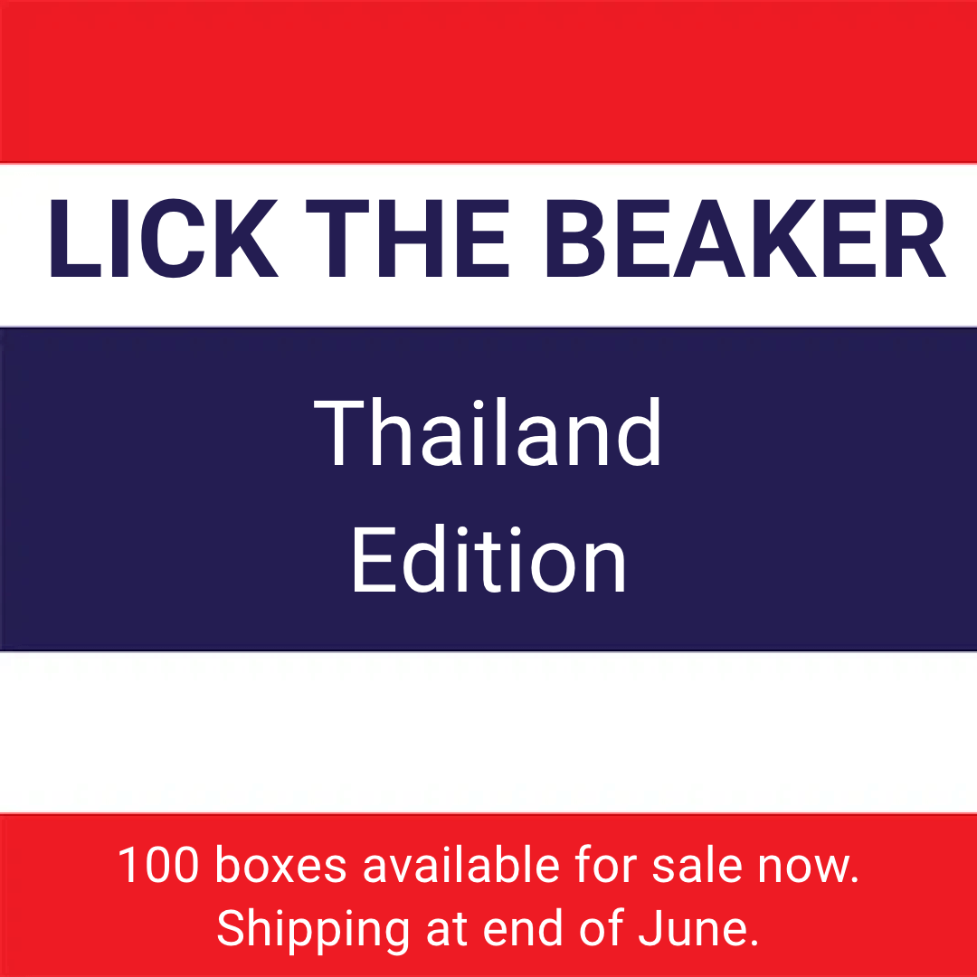 Lick The Beaker - Thailand Edition