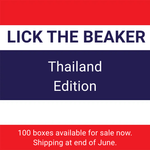 Load image into Gallery viewer, Lick The Beaker - Thailand Edition
