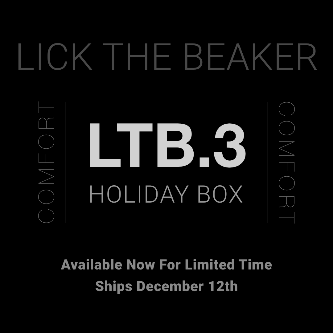 LTB.3 - LICK THE BEAKER 3 - comfort